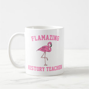 Flamazing History Teacher Mug