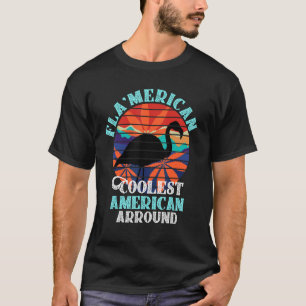 Flamerican Coolest American Around Flamingo Americ T-Shirt