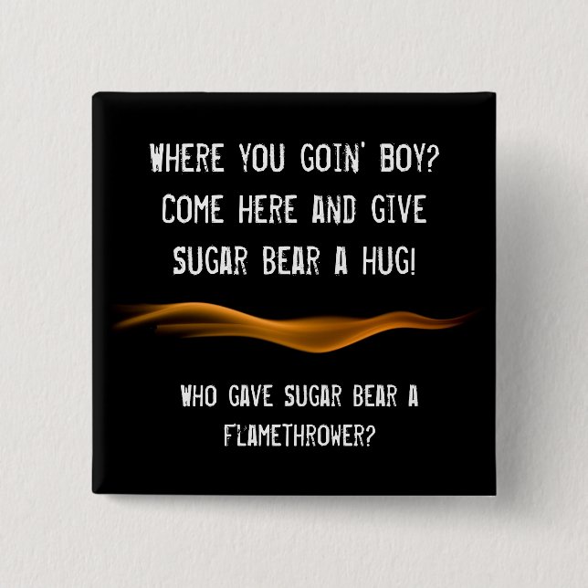 Flamethrower Button (Front)