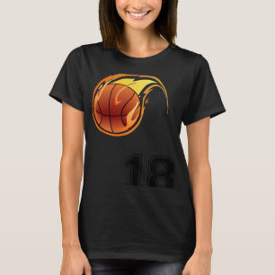Flaming Basketball with Number 18 on the Front and T-Shirt