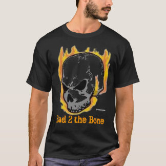 flaming skull head, Bad 2 the Bone T-Shirt