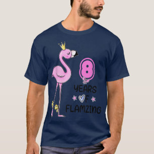 Flamingo 8th Birthday 8 Years Of Flamazing Since 2 T-Shirt