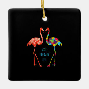 Flamingo Accept Understand Love Autism Flamingo Ceramic Ornament
