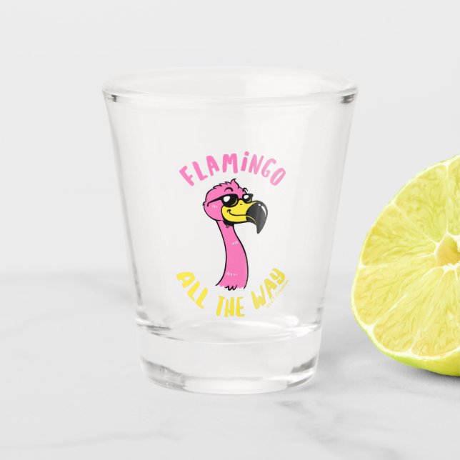 Flamingo All The Way Shot Glass (Front)