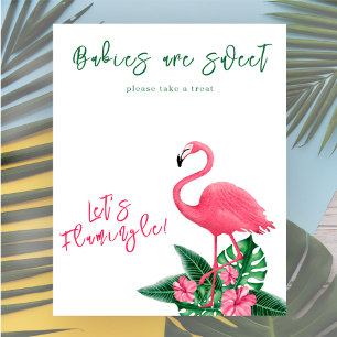 Flamingo baby shower Babies are sweet Poster