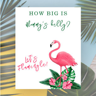Flamingo baby shower How big is Mommy's belly Poster
