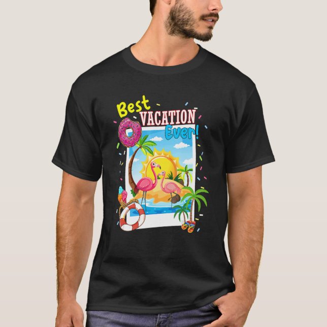 Flamingo Best Vacation Ever Family Vacation 2022 B T-Shirt (Front)