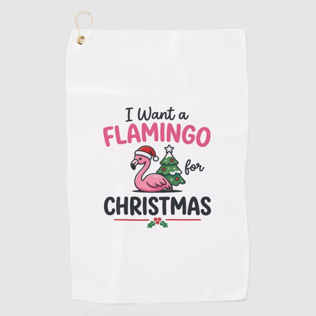 Flamingo Christmas Quote Vector Golf Towel (Front)