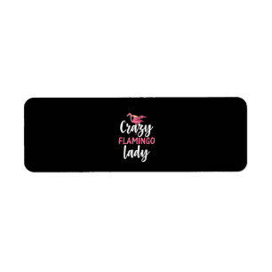 Flamingo - Crazy Flamingo Lady Gifts Return Address Label