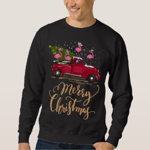 Flamingo Driving Christmas Tree Red Truck Flamingo Sweatshirt