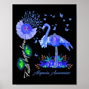 Flamingo Faith Hope Love Alopecia Awareness Poster