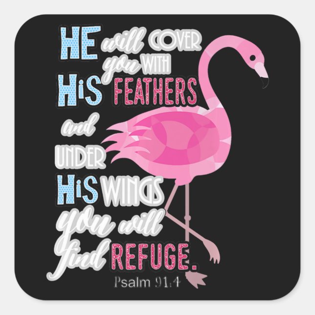 Flamingo | Flamingo Christian Psalm 91 Bible Verse Square Sticker (Front)