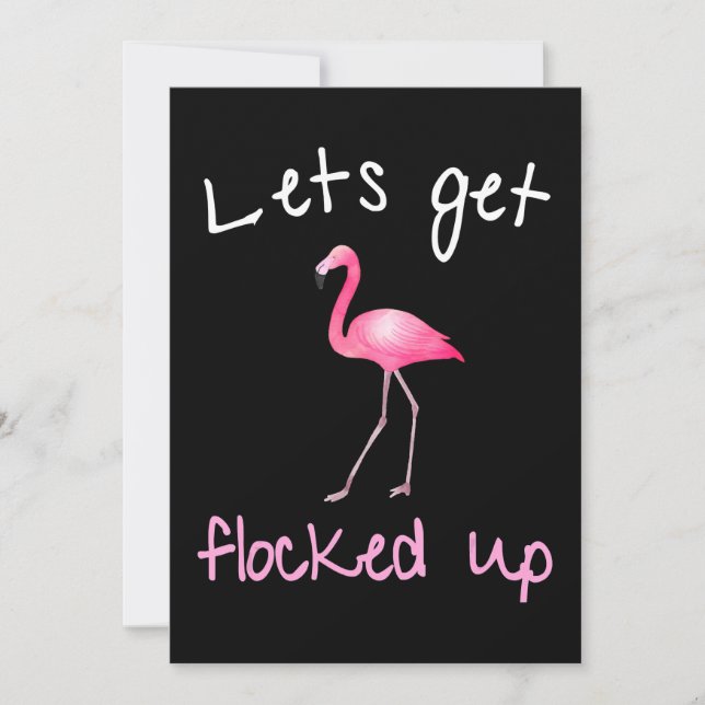 Flamingo | Flamingo - Lets Get Flocked Up Invitation (Front)