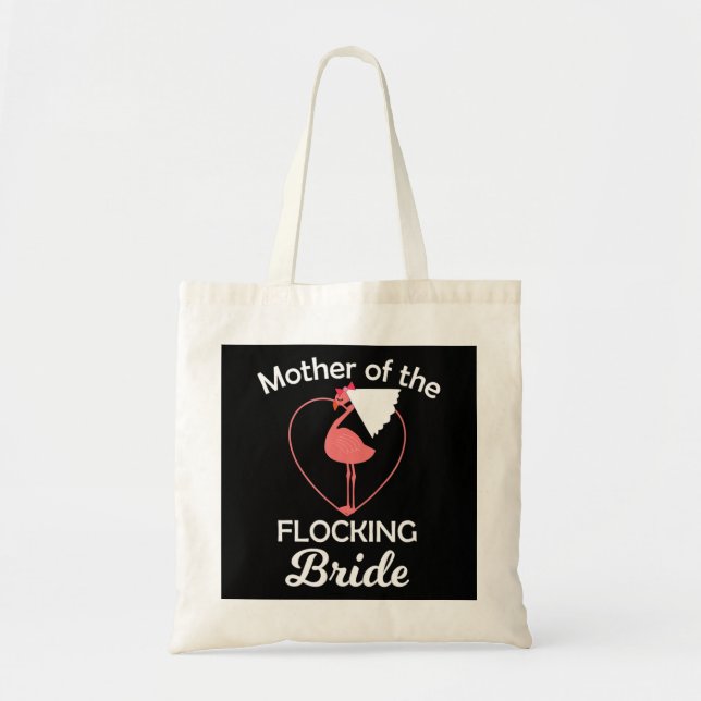 Flamingo | Flamingo Wedding Mor Of Flocking Bride Tote Bag (Front)