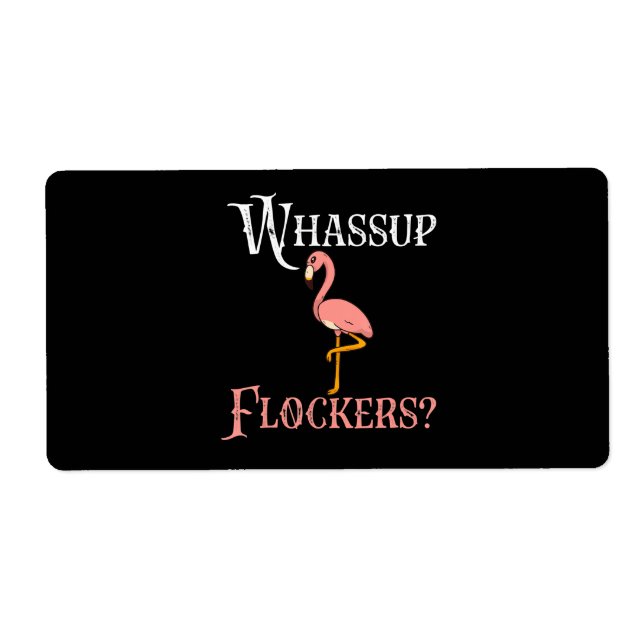 Flamingo | Flamingo Whassup Flockers (Front)