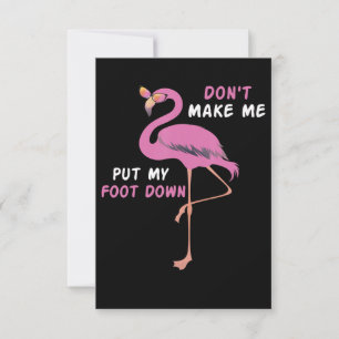 Flamingo   Flamingo With Glasses Dont Make Me Put Thank You Card