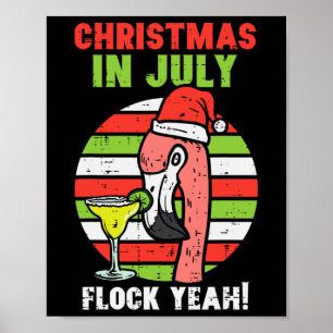 Flamingo Flock Yeah Christmas In July Retro Summer Poster