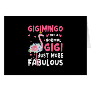 Flamingo Gigimingo Like A Normal Nana Gifts Funny