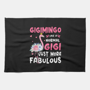 Flamingo Gigimingo Like A Normal Nana Gifts Funny Tea Towel
