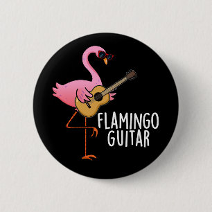 Flamingo Guitar Funny Music Pun Dark BG 6 Cm Round Badge