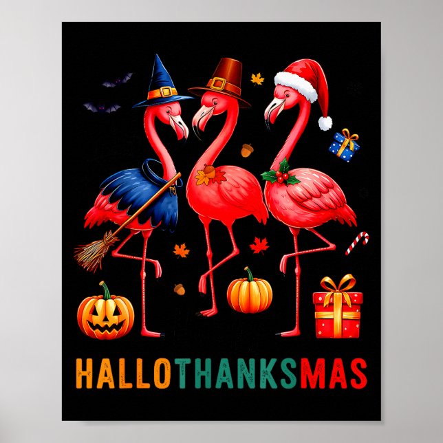 Flamingo Happy Hallothanksmas Funny Halloween Than Poster (Front)