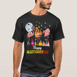 Flamingo Happy HalloThanksmas Funny Halloween Than T-Shirt