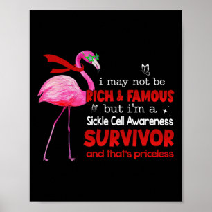 Flamingo I'm A Sickle Cell Survivor That's Pricele Poster
