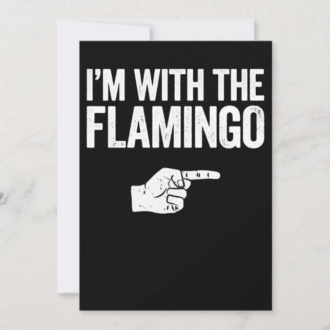 Flamingo | Im With The Matching Flamingo Save The Date (Front)