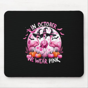 Flamingo In October We Wear Pink Breast Cancer Hal Mouse Pad