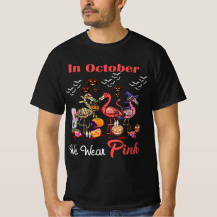 Flamingo In October We Wear Pink Breast Cancer Hal T-Shirt
