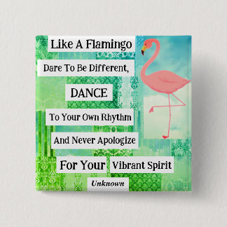 Flamingo Inspirational Quote Button
