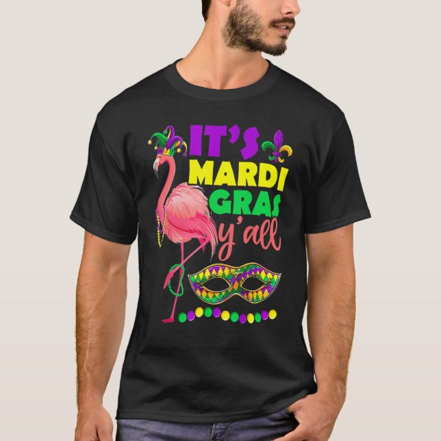 Flamingo Its Mardi Gras Yall Carnival Jester Hat W T-Shirt (Front)
