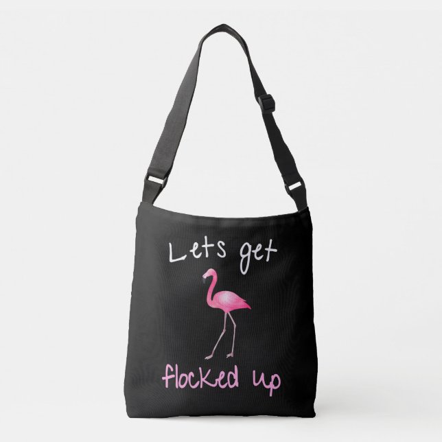 Flamingo  - Lets Get Flocked Up Crossbody Bag (Front)