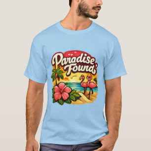 Flamingo Paradise Found Tropical Beach T-Shirt