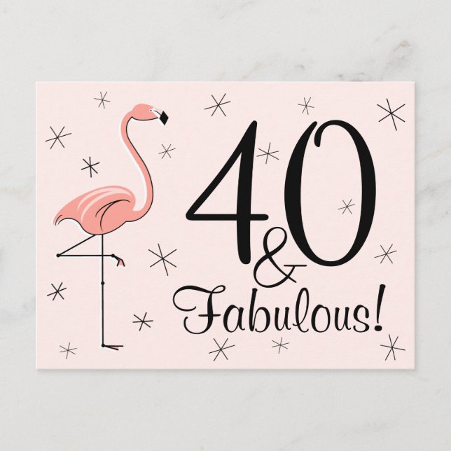 Flamingo Pink "40 and Fabulous!" postcard (Front)