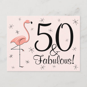 Flamingo Pink "50 and Fabulous!" postcard
