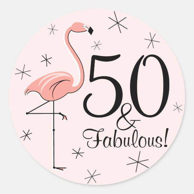 Flamingo Pink '50 and Fabulous!' sticker (Front)