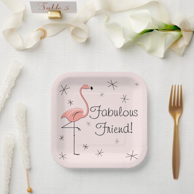 Flamingo Pink Fabulous Friend! square Paper Plate (Wedding)