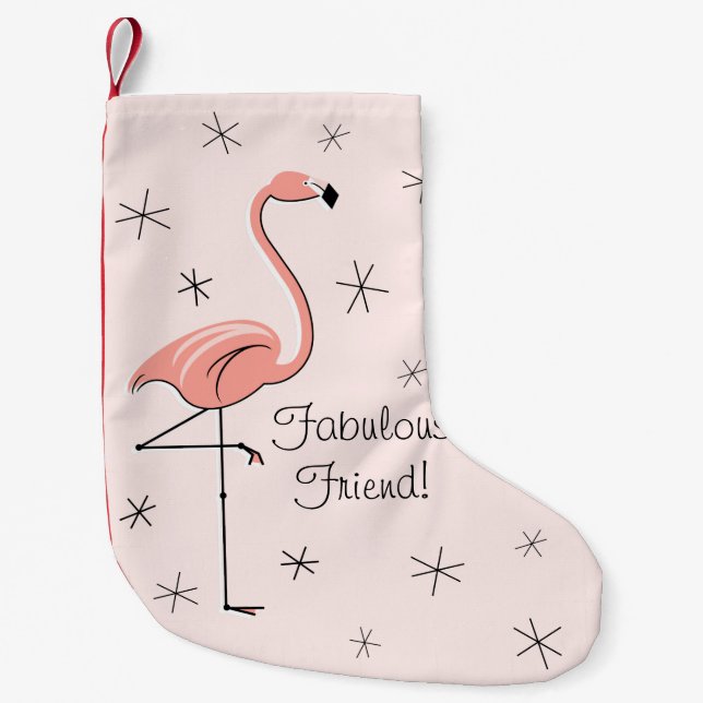 Flamingo Pink Fabulous Friend! stocking one sided (Front)