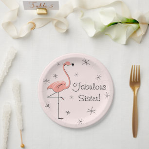 Flamingo Pink Fabulous Sister! paper plate