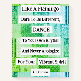 Flamingo Quote Spiral Notebook