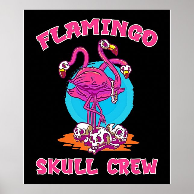 Flamingo Skull Crew Halloween | Flamingo Lovers Poster (Front)