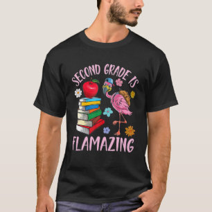 Flamingo Student Happy Back School Second Grade Is T-Shirt