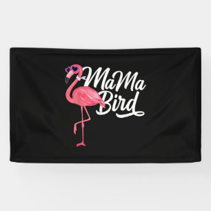 Flamingo Theme Birthday Gift - Mama Bird Flamingo Banner