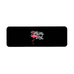 Flamingo Theme Birthday Gift - Mama Bird Flamingo Return Address Label