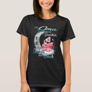 Flamingo This Gma Loves Her Grandkids To The Moon  T-Shirt