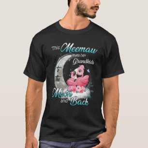 Flamingo This Meemaw Loves Her Grandkids To Moon A T-Shirt