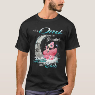 Flamingo This Omi Loves Her Grandkids To The Moon T-Shirt