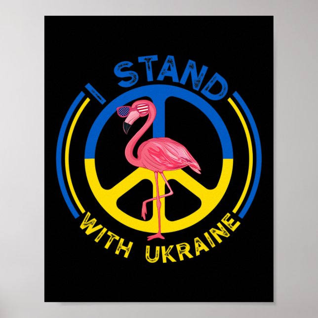 Flamingo Ukraine I Stand With Ukraine Flag Support Poster (Front)