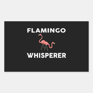 Flamingo Whisperer Novelty Flamingos Rectangular Sticker